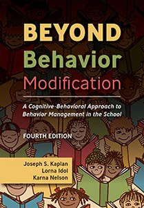 Beyond Behavior Modification