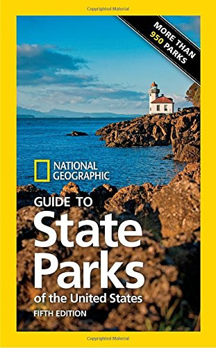 National Geographic Guide to State Parks of the United States