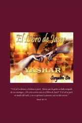 El Libro de Jaser: YASHAR (Spanish Edition)