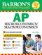 Barron's Ap Microeconomics Macroeconomics