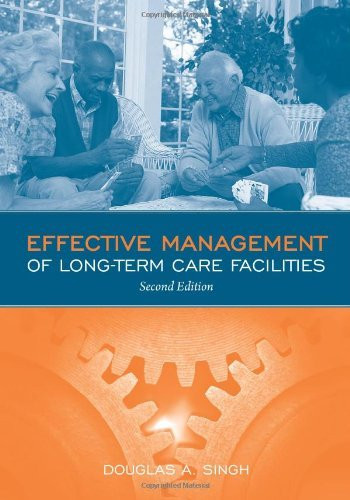 Effective Management Of Long Term Care Facilities