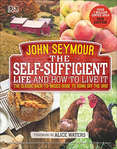 Self-Sufficient Life and How to Live It