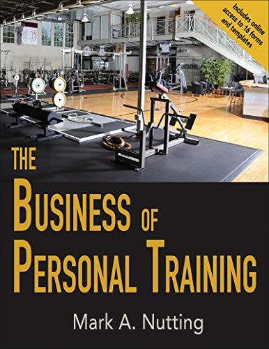 Business of Personal Training With Web Resource The