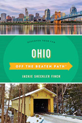 Ohio Off the Beaten Path«: A Guide To Unique Places