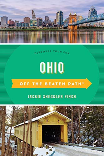 Ohio Off the Beaten Path«: A Guide To Unique Places