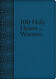 100 Holy Hours for Women
