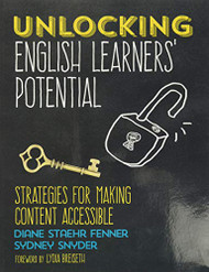 Unlocking English Learners? Potential