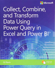 Collect Transform and Combine Data using Power BI and Power Query in Excel