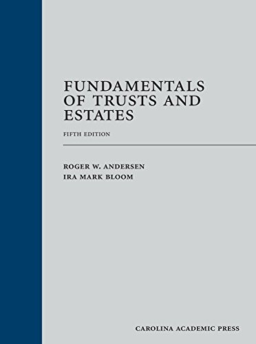 Fundamentals of Trusts and Estates