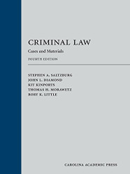 Criminal Law: Cases and Materials