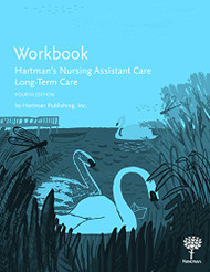 Workbook for Hartman's Nursing Assistant Care: Long-Term Care