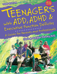 Teenagers with ADD ADHD and Executive Function Deficits