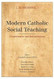 Modern Catholic Social Teaching