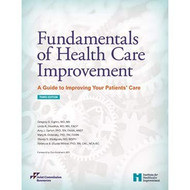 Fundamentals of Health Care Improvement