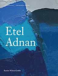 Etel Adnan (Contemporary Painters Series)
