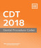 CDT 2018: Dental Procedure Codes (Practical Guide)