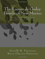 Lucero de Godoy Family of New Mexico
