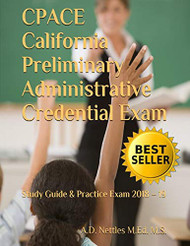 CPACE California Preliminary Administrative Credential Exam