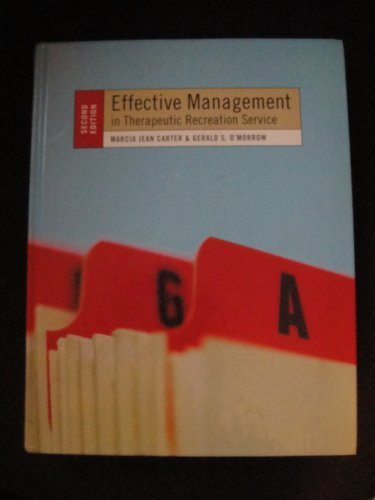 Effective Management In Therapeutic Recreation Service