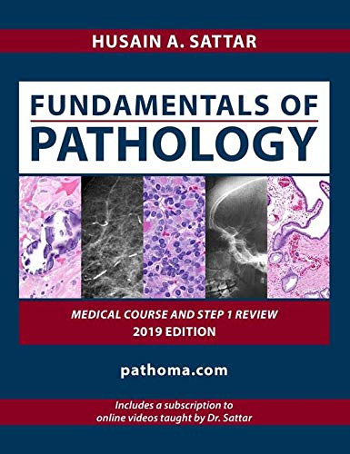 Fundamentals of Pathology by Hussain Asattar