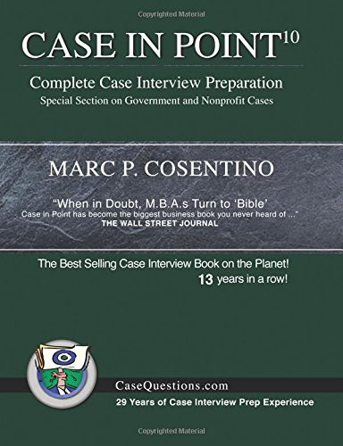 Case in Point  Complete Case Interview Preparation