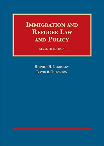 Immigration and Refugee Law and Policy