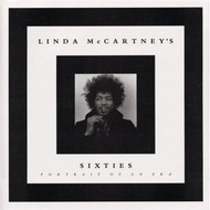 Linda McCartney's Sixties: Portrait of an Era