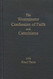Westminster Confession of Faith and Catechisms As Adopted By the