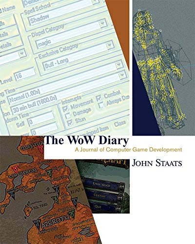 WoW Diary: A Journal of Computer Game Development