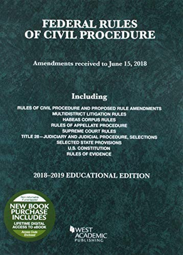 Federal Rules of Civil Procedure Educational Edition 2018-2019