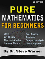 Pure Mathematics for Beginners