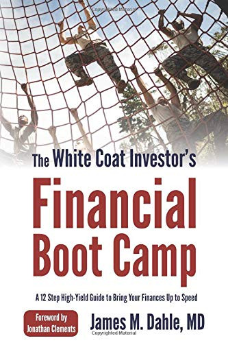 White Coat Investor's Financial Boot Camp