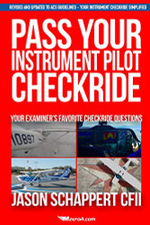 Pass Your Instrument Pilot Checkride