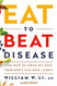 Eat to Beat Disease