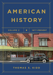 American History Volume 2: 1877 - Present