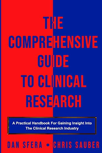 Comprehensive Guide To Clinical Research