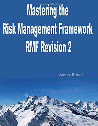 Mastering The Risk Management Framework Revision 2