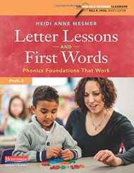 Letter Lessons and First Words: Phonics Foundations That Work