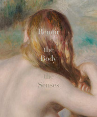Renoir: The Body The Senses