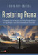Restoring Prana Restoring Prana