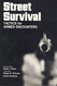 Street Survival: Tactics For Armed Encounters