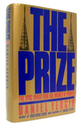 Prize: The Epic Quest for Oil Money and Power