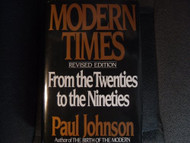 Modern Times: The World from the Twenties to the Nineties