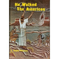 He Walked the Americas