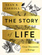 Story of Life: Great Discoveries in Biology