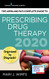 APRN and PA?ÇÖs Complete Guide to Prescribing Drug Therapy 2020