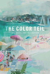 Color Teil: Life Work and Inspiration