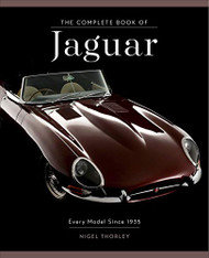 Complete Book of Jaguar: Every Model Since 1935
