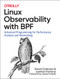 Linux Observability with BPF