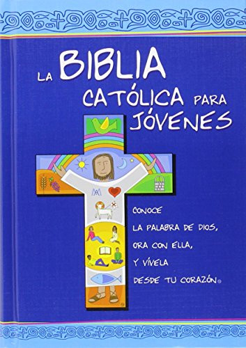 Biblia Catolica para Jovenes La Cartone (Spanish Edition)